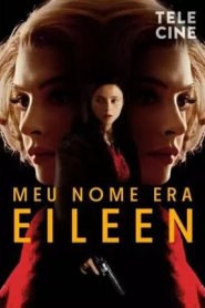 Meu Nome Era
